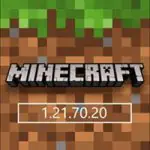 minecraft 1.21.70.20 apk